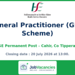 General Practitioner (GMS Scheme) – Cahir, Co Tipperary | HSE Permanent Post
