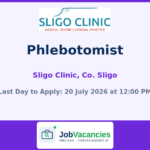Phlebotomist — Sligo Clinic, Co. Sligo
